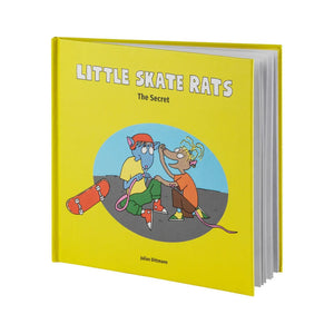 Little Skate Rats Book - The Secret